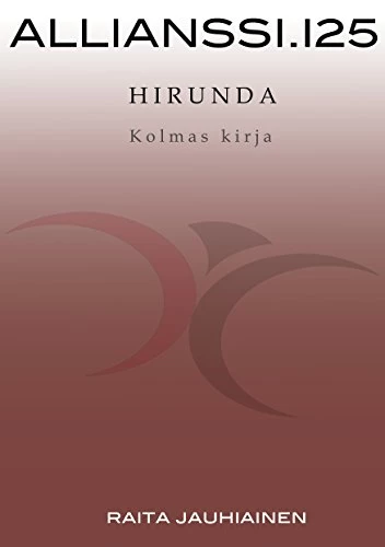 Allianssi.125: Hirunda. Kolmas kirja
