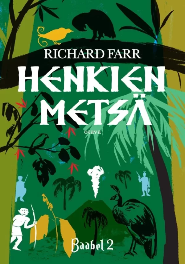 Henkien metsä (Baabel #2) - Richard Farr