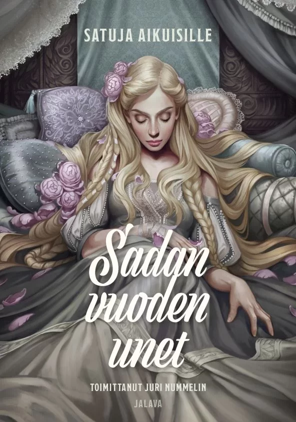 Sadan vuoden unet: Satuja aikuisille - Juri Nummelin