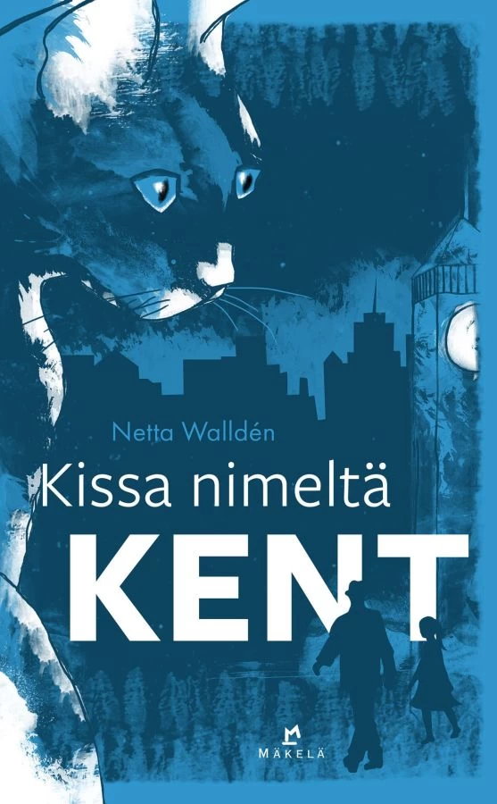 Kissa nimeltä Kent - Netta Walldén