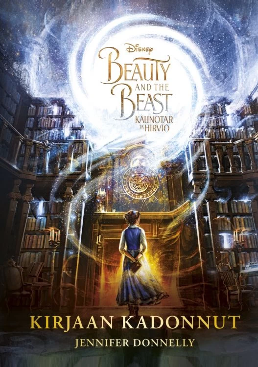 Kirjaan kadonnut (Kaunotar ja hirviö) - Jennifer Donnelly