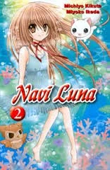 Navi Luna 2 (Navi Luna #2) - Miyoko Ikeda, Michiyo Kikuta
