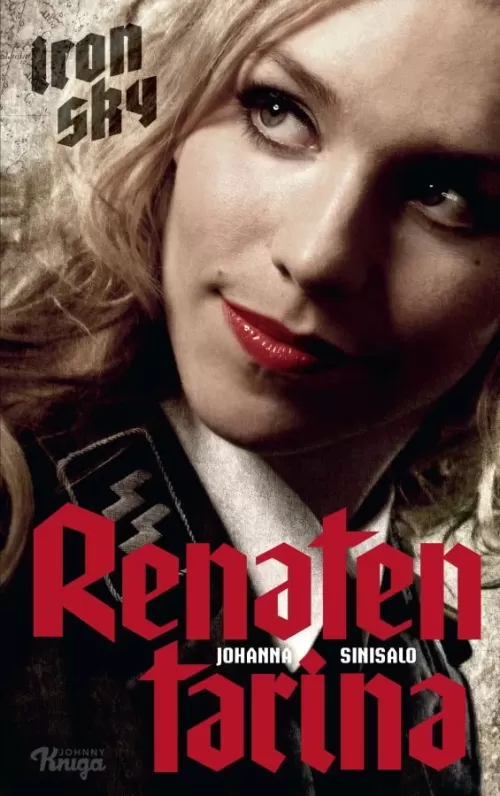 Iron Sky: Renaten tarina