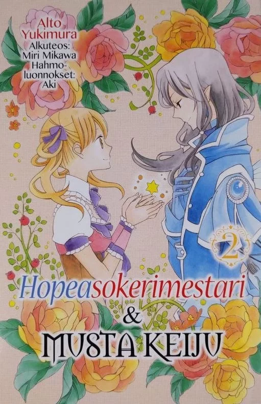 Hopeasokerimestari & musta keiju 2 (Hopeasokerimestari & musta keiju #2) - Alto Yukimura, Miri Mikawa