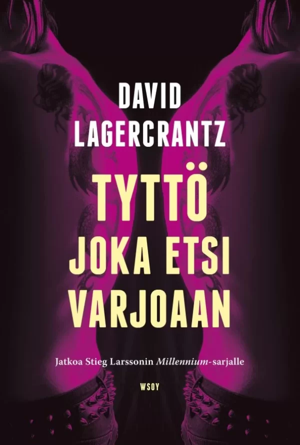 Tyttö joka etsi varjoaan (Millennium #5) - David Lagercrantz