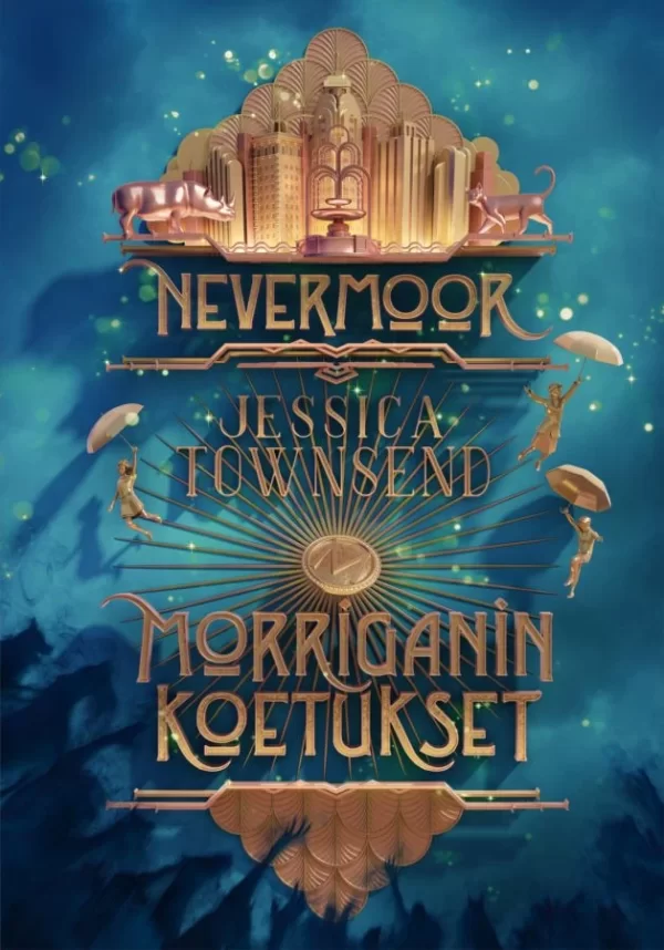 Nevermoor: Morriganin koetukset