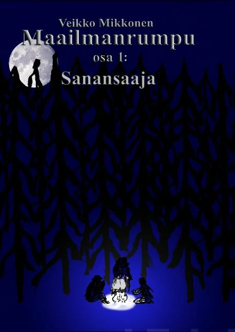 Sanansaattaja (Maailmanrumpu #1) - Veikko Mikkonen