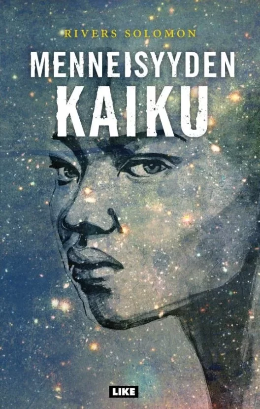 Menneisyyden kaiku - Rivers Solomon