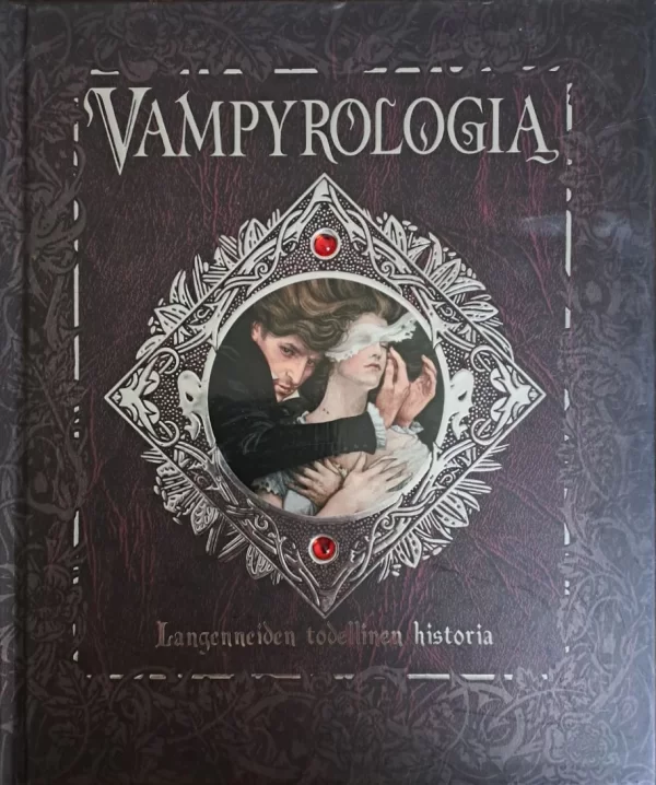 Vampyrologia: Langenneiden todellinen historia - Nicky Raven