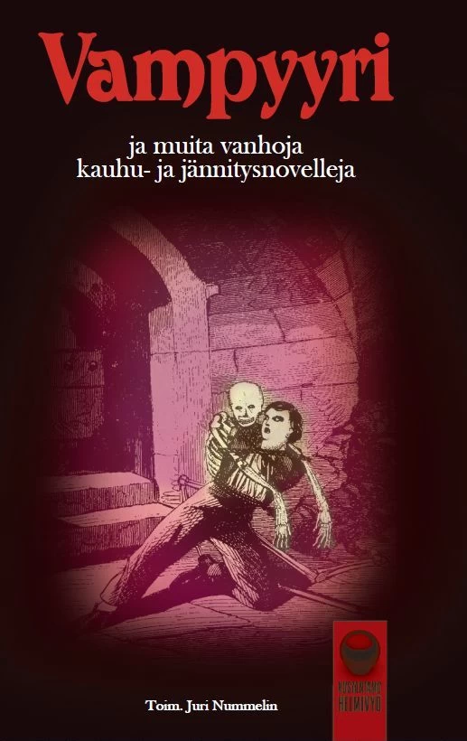 Vampyyri ja muita vanhoja kauhu- ja jännitysnovelleja