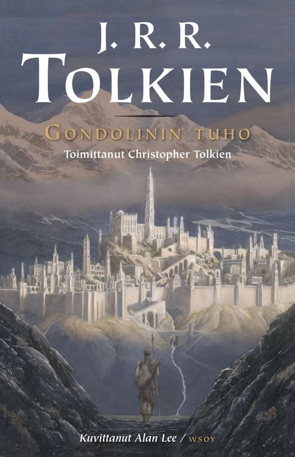 Gondolinin tuho - J. R. R. Tolkien, Alan Lee, Christopher Tolkien