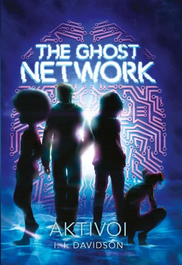 The Ghost Network: Aktivoi (The Ghost Network #1) - I. I. Davidson