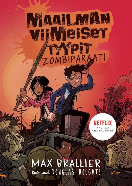 Maailman viimeiset tyypit: Zombiparaati
