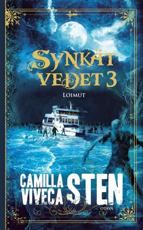 Loimut (Synkät vedet #3) - Camilla Sten, Viveca Sten