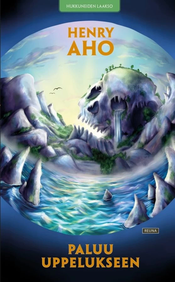 Paluu Uppelukseen (Hukkuneiden laakso #2) - Henry Aho