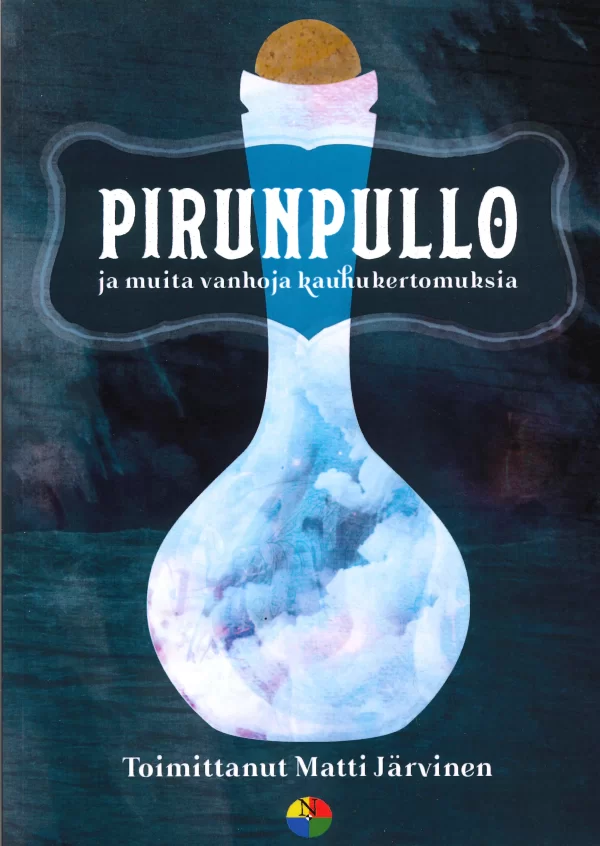 Pirunpullo ja muita vanhoja kauhukertomuksia