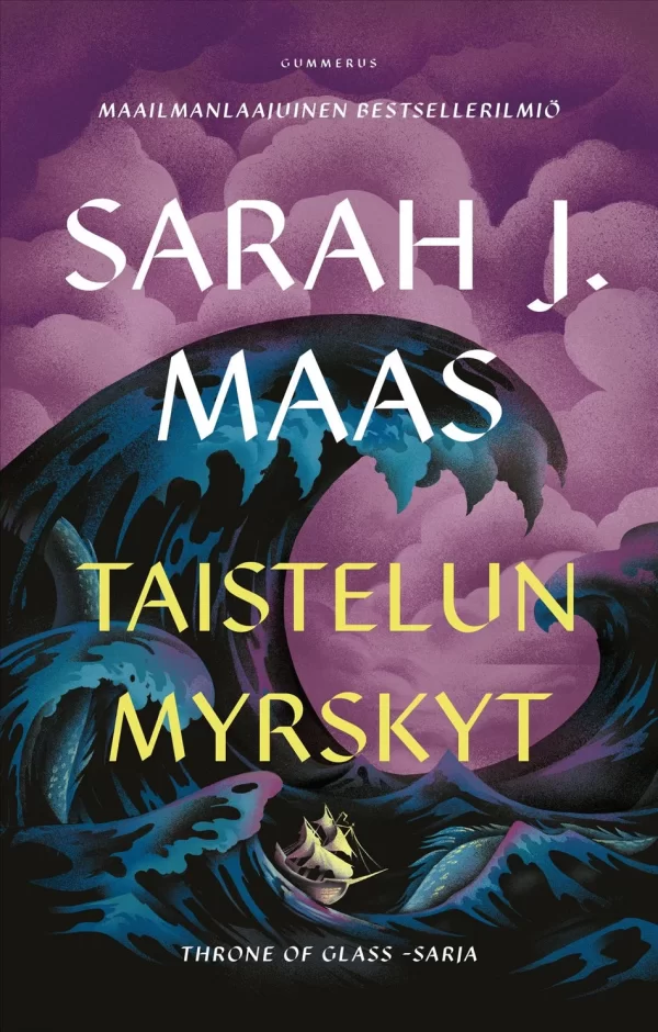 Taistelun myrskyt (Throne of Glass -sarja #5) - Sarah J. Maas