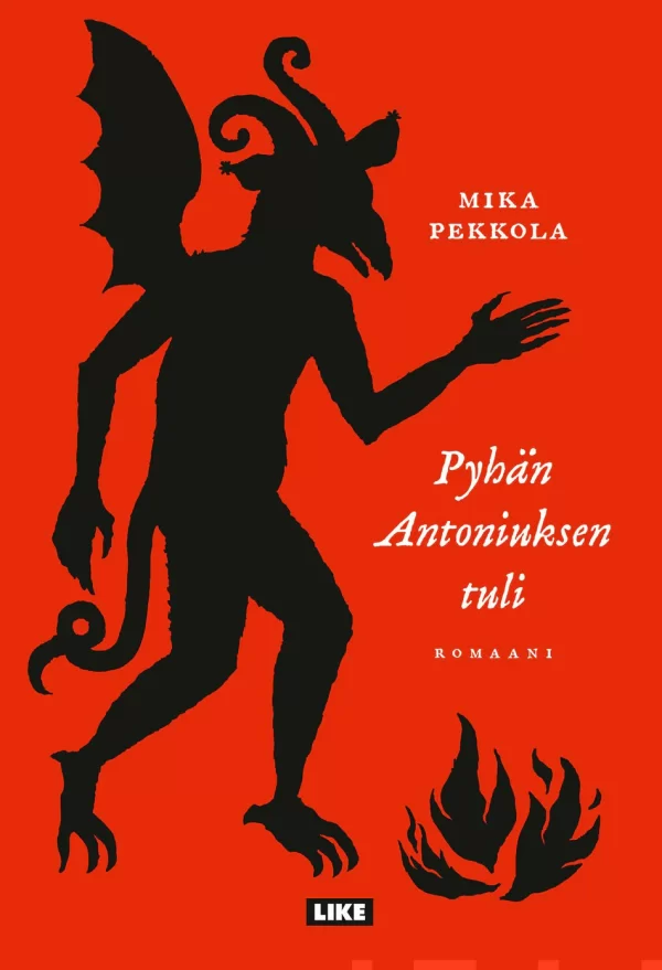 Pyhän Antoniuksen tuli - Mika Pekkola