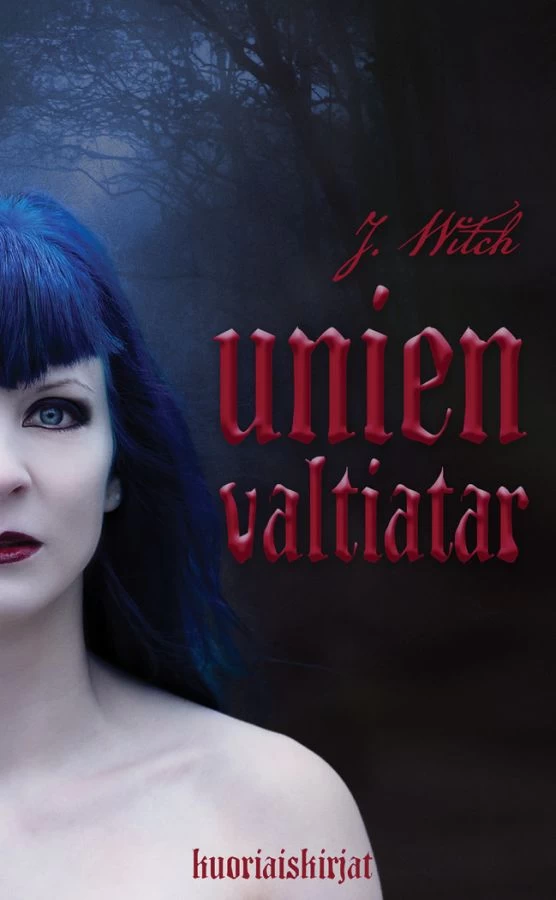 Unien valtiatar - J. Witch