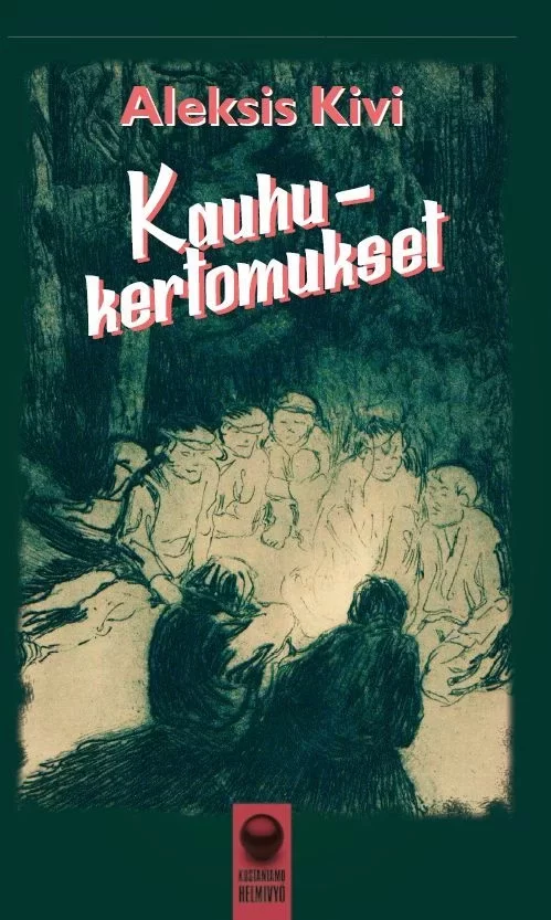 Kauhukertomukset - Aleksis Kivi