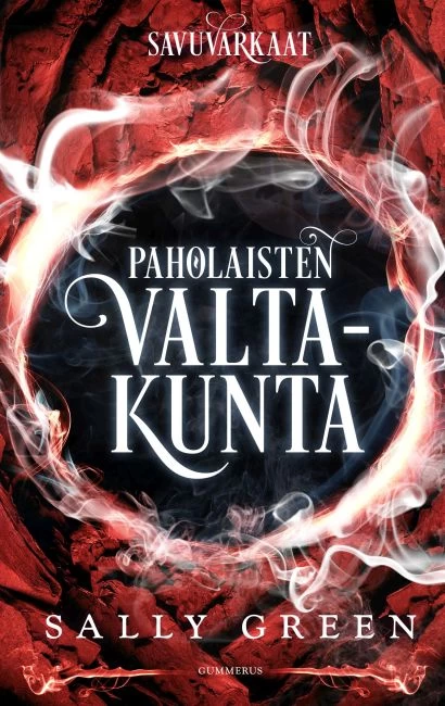 Paholaisten valtakunta (Savuvarkaat-trilogia #2) - Sally Green