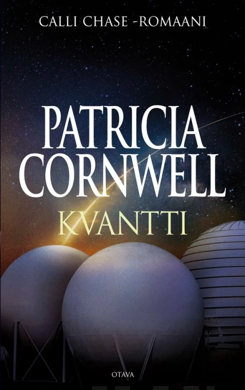 Kvantti (Calli Chase #1) - Patricia Cornwell