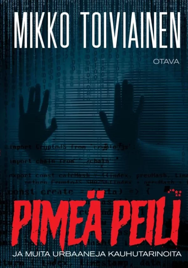 Pimeä peili ja muita urbaaneja kauhutarinoita