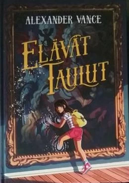 Elävät taulut - Alexander Vance