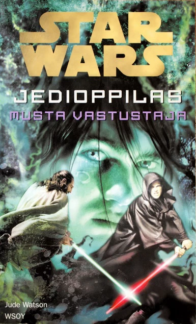 Musta vastustaja (Jedioppilas #2) - Jude Watson