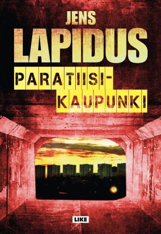 Paratiisikaupunki - Jens Lapidus