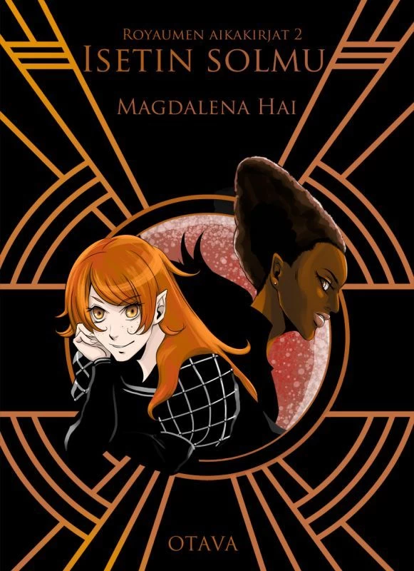 Isetin solmu (Royaumen aikakirjat #2) - Magdalena Hai