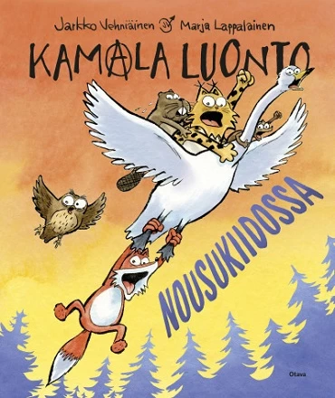 Kamala luonto: Nousukiidossa