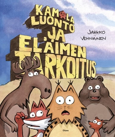 Kamala luonto: Eläimen tarkoitus (Kamala luonto #7) - Jarkko Vehniäinen