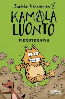 Kamala luonto: Pieruterapia (Kamala luonto) - Jarkko Vehniäinen