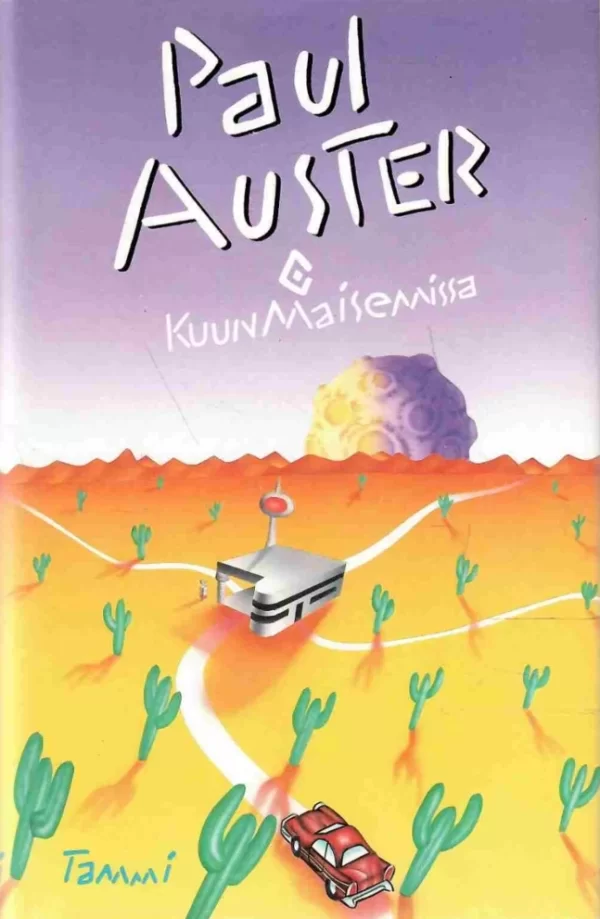 Kuun maisemissa - Paul Auster