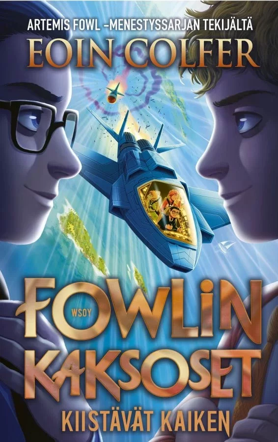 Fowlin kaksoset kiistävät kaiken (Fowlin kaksoset #2) - Eoin Colfer