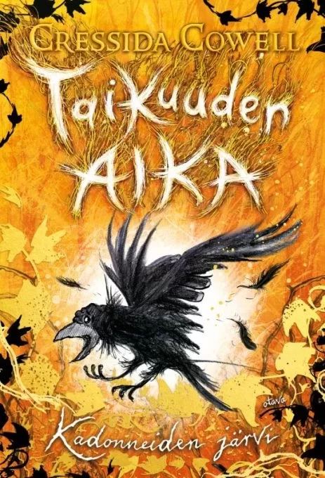 Kadonneiden järvi (Taikuuden aika #4) - Cressida Cowell