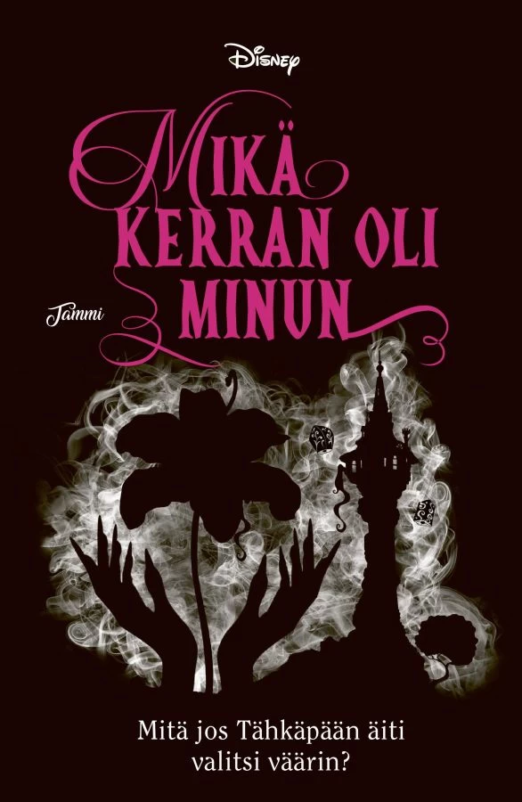 Mikä kerran oli minun