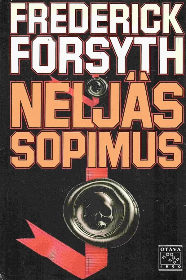 Neljäs sopimus - Frederick Forsyth