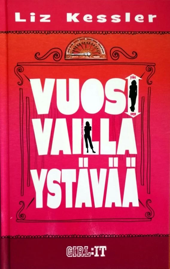 Vuosi vailla ystävää - Liz Kessler