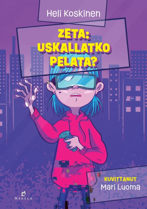 Zeta: Uskallatko pelata? (Zeta #1) - Heli Koskinen