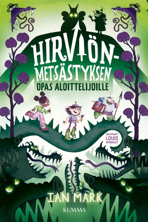 Hirviönmetsästyksen opas aloittelijoille (Hirviönmetsästäjät #1) - Ian Mark