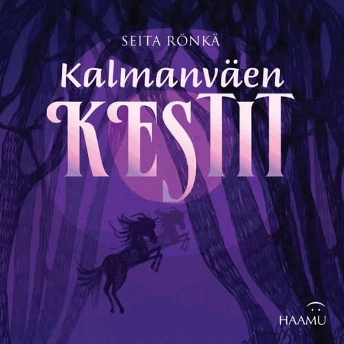 Kalmanväen kestit (Koutamäki-sarja #3) - Seita Rönkä
