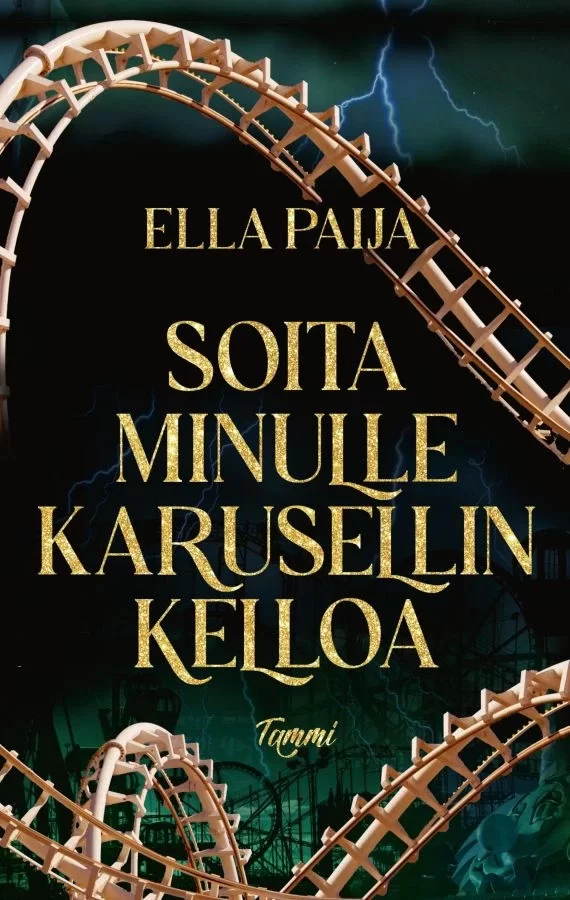 Soita minulle karusellin kelloa - Ella Paija