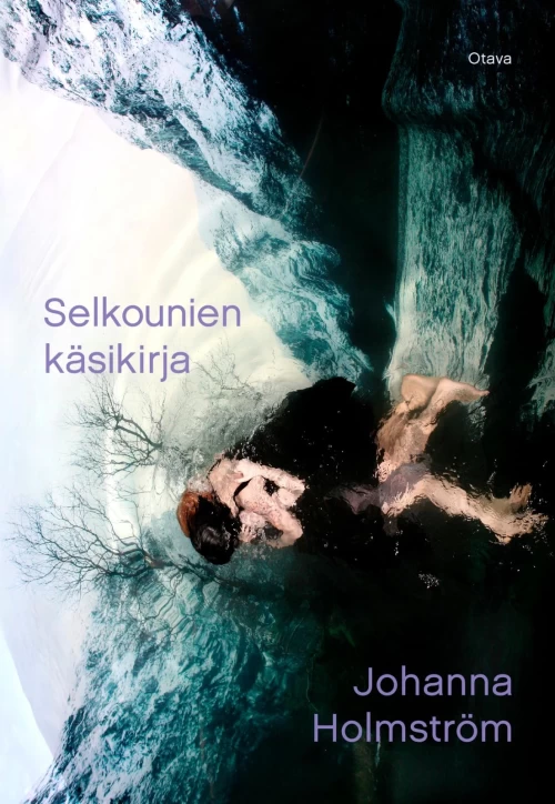 Selkounien käsikirja - Johanna Holmström