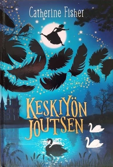 Keskiyön joutsen (Vieterivaris #3) - Catherine Fisher