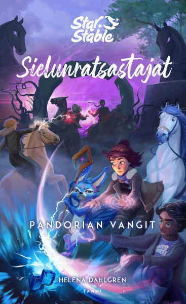 Pandorian vangit (Star Stable - Sielunratsastajat #5) - Helena Dahlgren