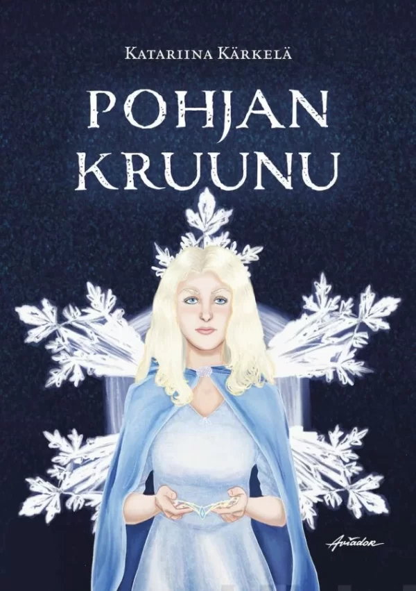 Pohjan kruunu - Katariina Kärkelä