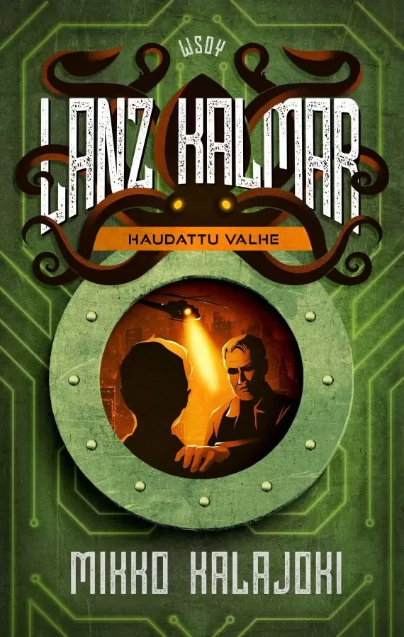 Lanz Kalmar: Haudattu valhe