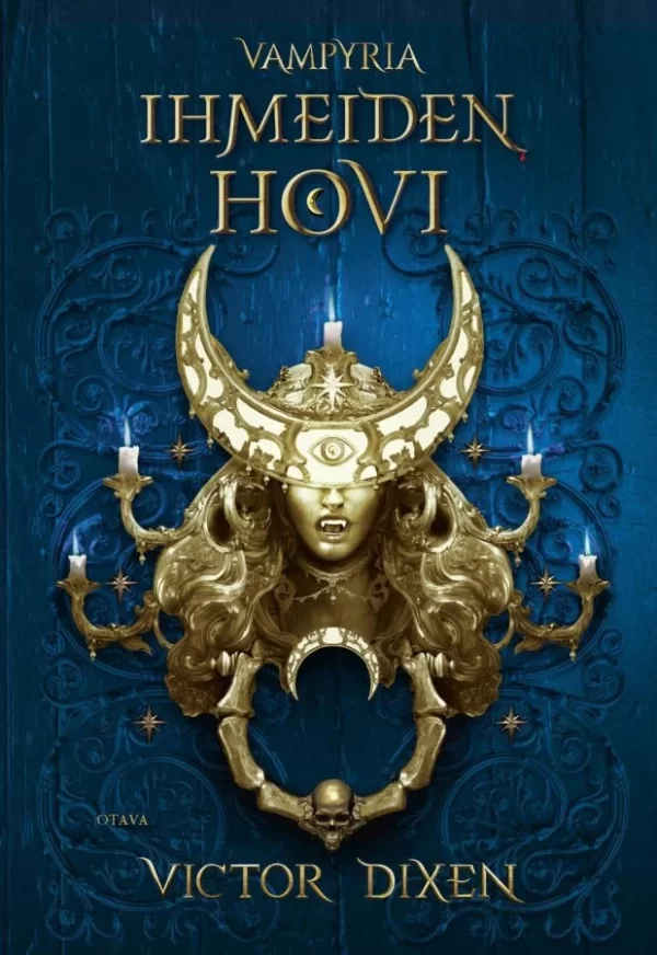 Ihmeiden hovi (Vampyria #2) - Victor Dixen